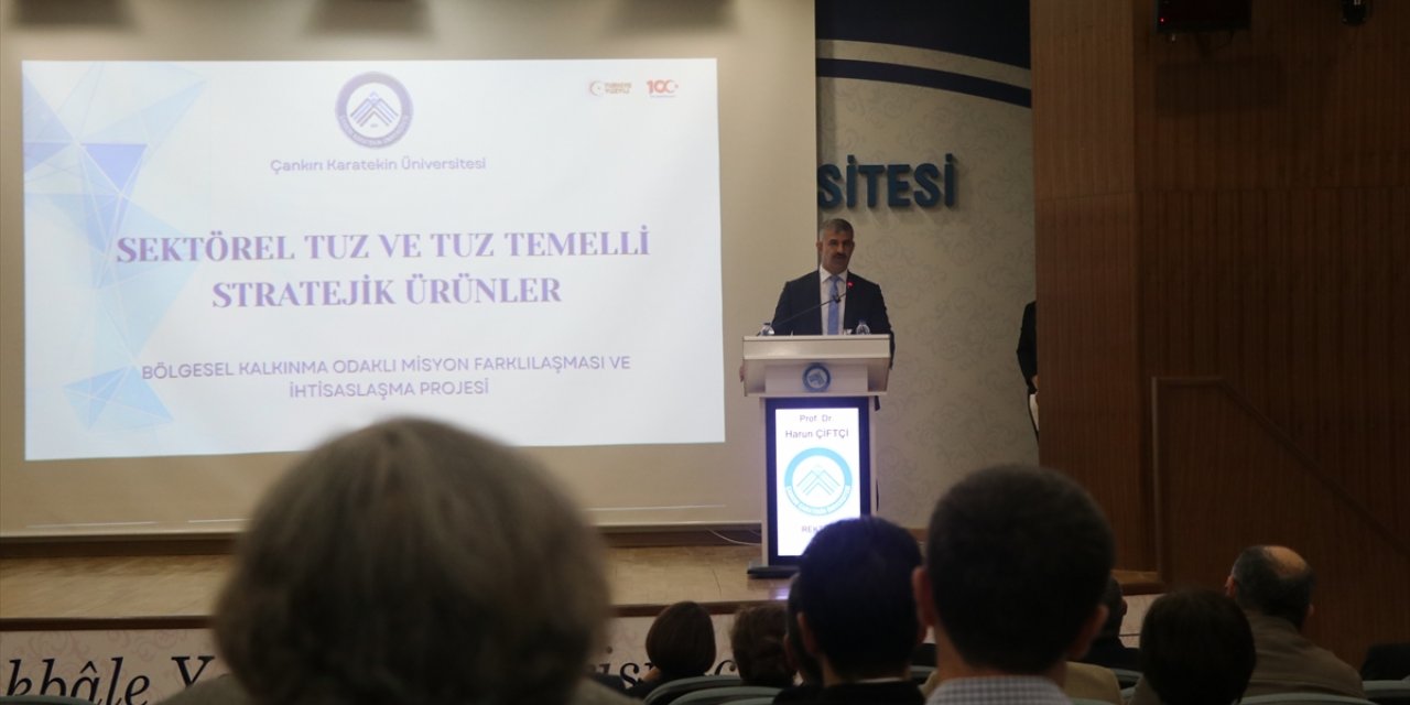 ÇAKÜ'de, "Sektörel Tuz ve Tuz Temelli Stratejik Ürünler İhtisaslaşma Çalıştayı" düzenlendi