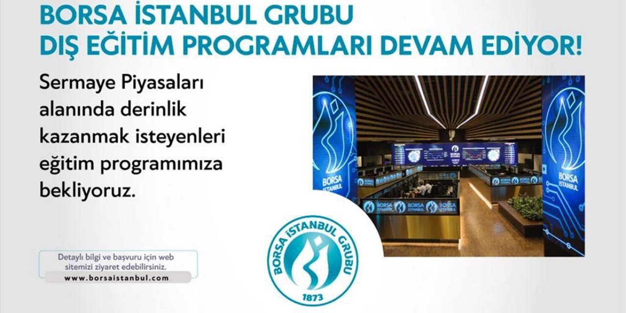 Borsa İstanbul Grubu Dış Eğitim Programları devam ediyor