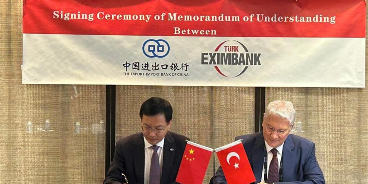 Türk Eximbank, Çin Eximbank ile mutabakat zaptı imzaladı