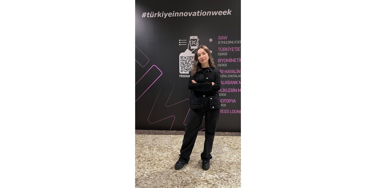 Türkiye Innovation Week'teki sergilerin küratörü Ayşe Demirci, serginin detaylarını anlattı: