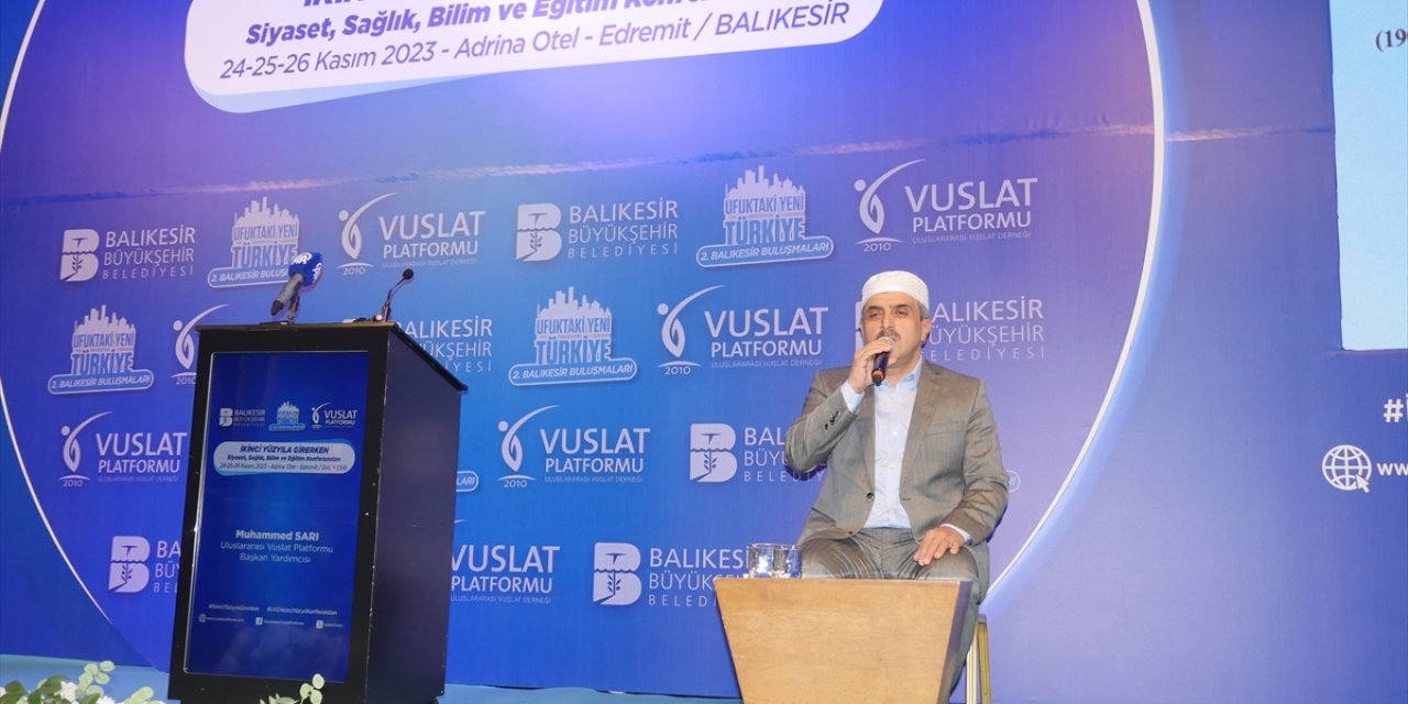 Uluslararası Vuslat Platformu'nun "Ufuktaki Yeni Türkiye 2. Balıkesir Buluşmaları" başladı