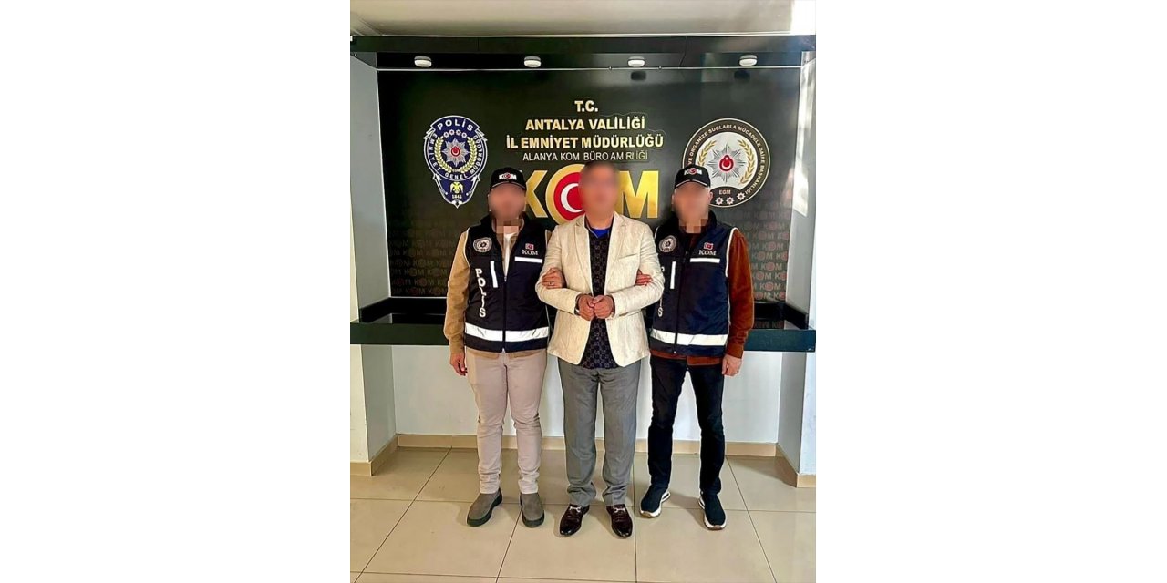 Kırmızı bültenle aranan yabancı uyruklu kişi Alanya'da yakalandı