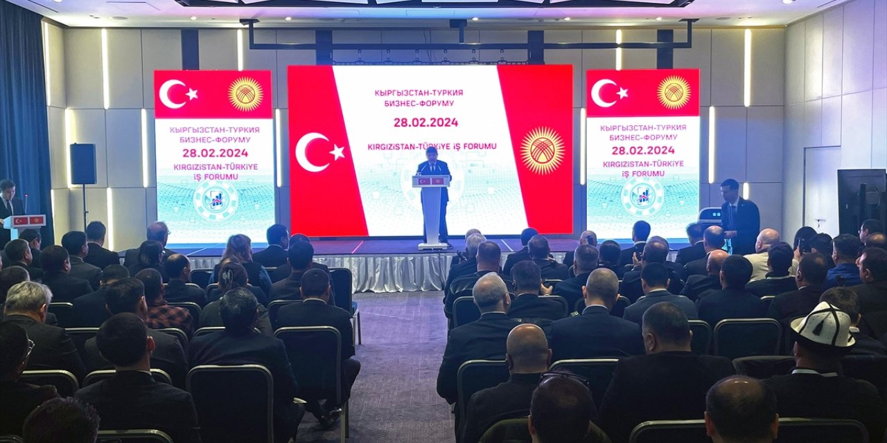 Kırgızistan-Türkiye İş Forumu Bişkek'te yapıldı