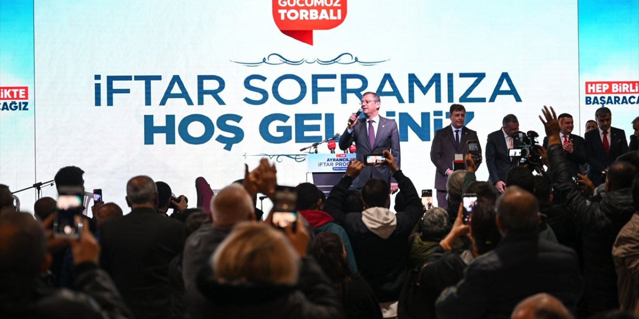 CHP Genel Başkanı Özel, Torbalı'da iftar programına katıldı: