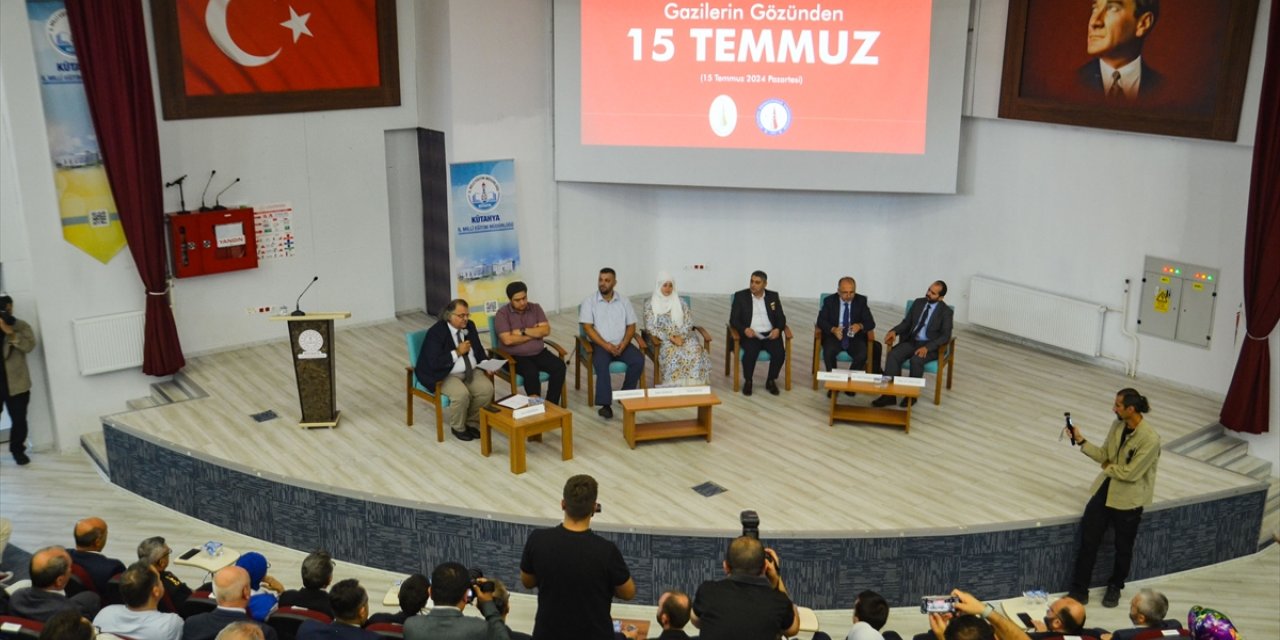 Kütahya'da "Gazilerin Gözünden 15 Temmuz" paneli yapıldı