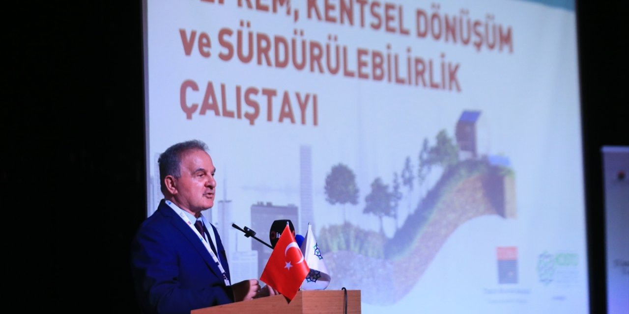 Kocaeli'de "Deprem, Kentsel Dönüşüm ve Sürdürülebilirlik Çalıştayı" düzenlendi