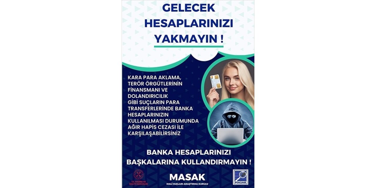 Üniversite öğrencilerine "Banka hesaplarınızı kullandırmayın, suça alet olmayın" uyarısı