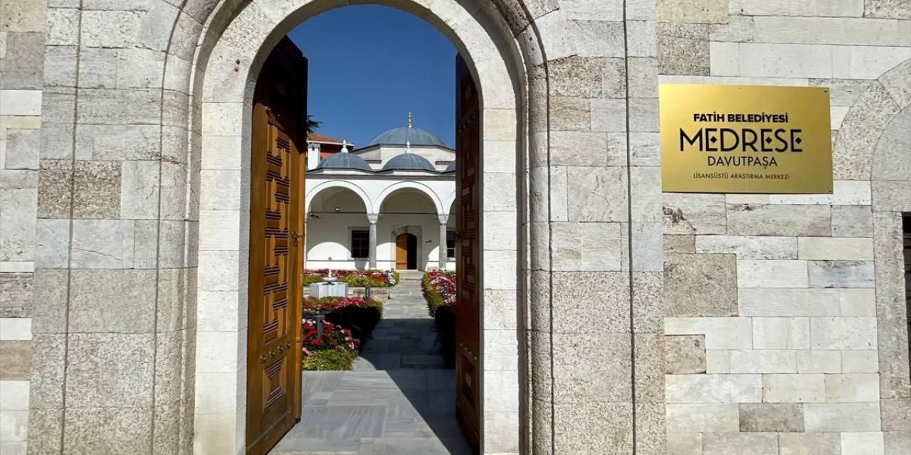 Fatih'te restore edilen Medrese Davutpaşa, tarihi ve akademiyi buluşturdu