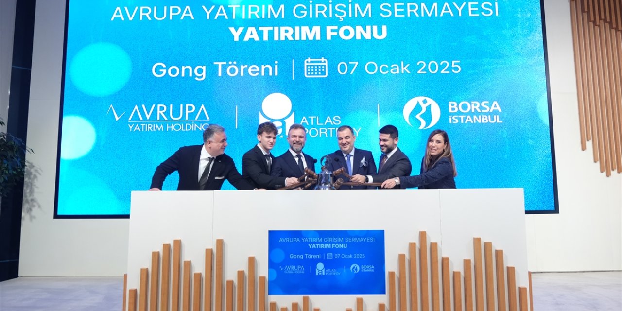 Borsa İstanbul'da gong Atlas Portföy Yönetimi AŞ Avrupa Yatırım Girişim Sermayesi Yatırım Fonu için çaldı