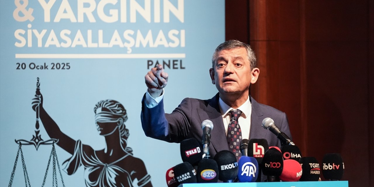 CHP Genel Başkanı Özel, "Modern Hukuk ve Yargının Siyasallaşması" panelinde konuştu: