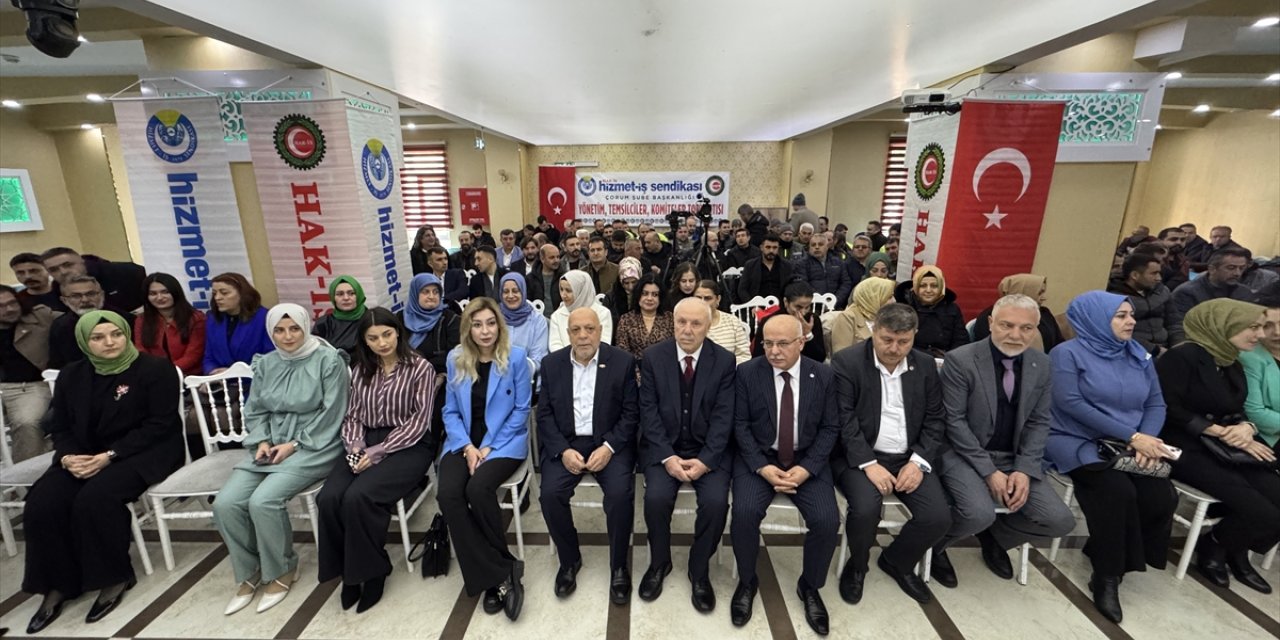 HAK-İŞ Genel Başkanı Arslan Çorum'da konuştu: