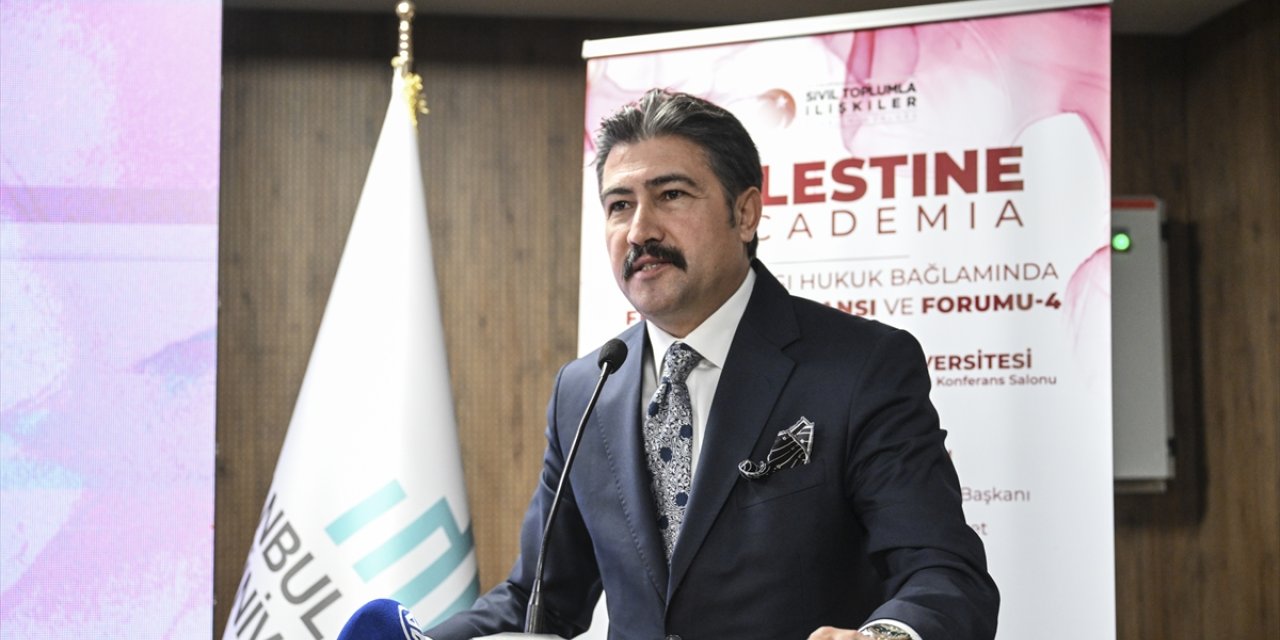İstanbul'da "Uluslararası Hukuk Bağlamında Filistin Konferansı ve Forumu-4" düzenlendi