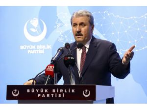 BBP Genel Başkanı Destici: "Doğu Akdeniz'deki adımlar bazı ülkeleri rahatsız etti"
