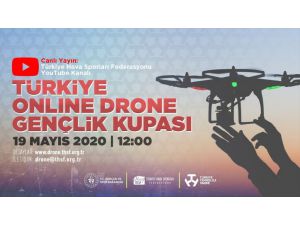 19 Mayıs'ta drone'lar "online" havalanacak