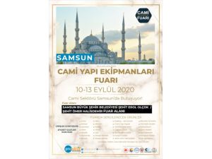 9. Cami Yapı Ekipmanları Fuarı Samsun'da açılacak