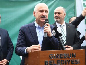 Ulaştırma ve Altyapı Bakanı Karaismailoğlu, Giresun'da konuştu: