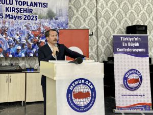 Memur-Sen Genel Başkanı Yalçın, Kırşehir’de konuştu: