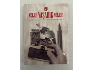Antalya'da AGC'li gazetecilerin "Neler Yaşadık Neler" kitabı tanıtıldı
