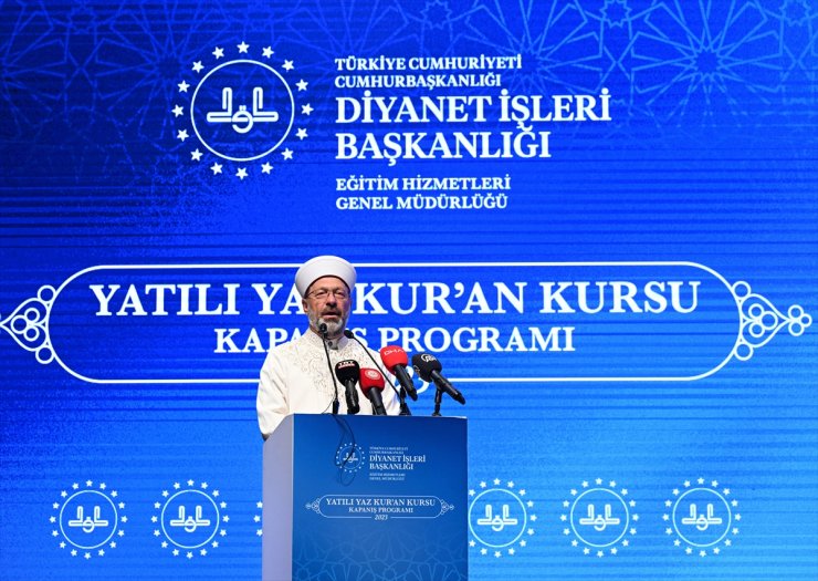 Diyanet İşleri Başkanı Erbaş, Yatılı Yaz Kur'an Kursu Kapanış Programı'na katıldı: