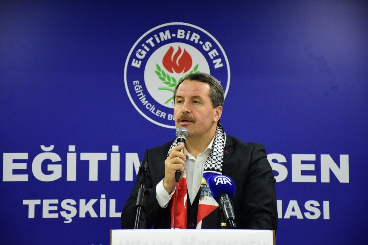 Memur-Sen ve Eğitim Bir-Sen Genel Başkanı Yalçın Antalya'da konuştu: