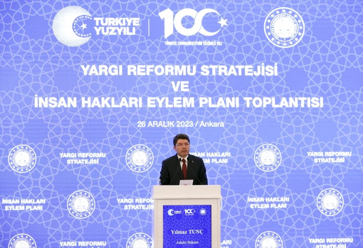 Adalet Bakanı Tunç, Yargı Reformu Strateji ve İnsan Hakları Eylem Planı Toplantısı'nda konuştu: