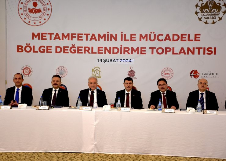 Aksaray'da "Metamfetamin ile Mücadele Bölge Değerlendirme Toplantısı" düzenlendi