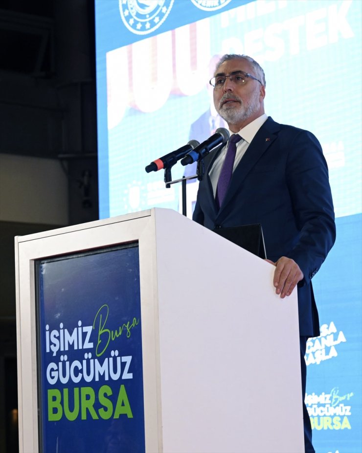 Bakan Işıkhan, Bursa'da Sosyal Destek Çekleri Lansmanı ve Protokolü İmza Töreni'nde konuştu:
