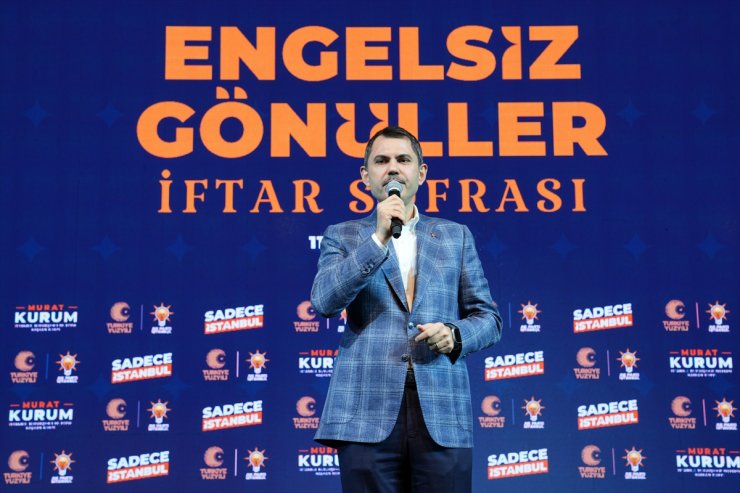 İBB Başkan adayı Kurum "Engelsiz Gönüller İftar Sofrası" programında konuştu: