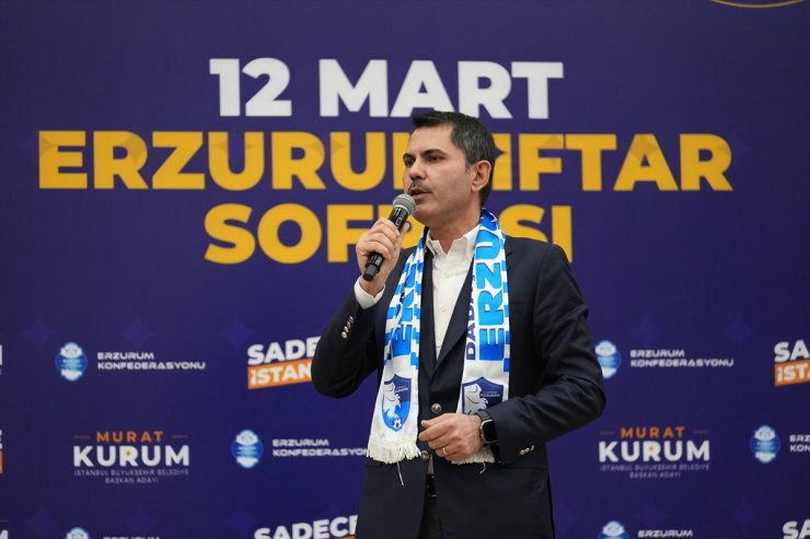 Murat Kurum, "Erzurumlular ile İftar Sofrası" programında konuştu: