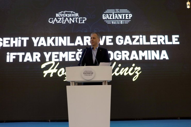 İçişleri Bakanı Yerlikaya, Gaziantep'te şehit aileleri ve gazilerle iftarda buluştu: