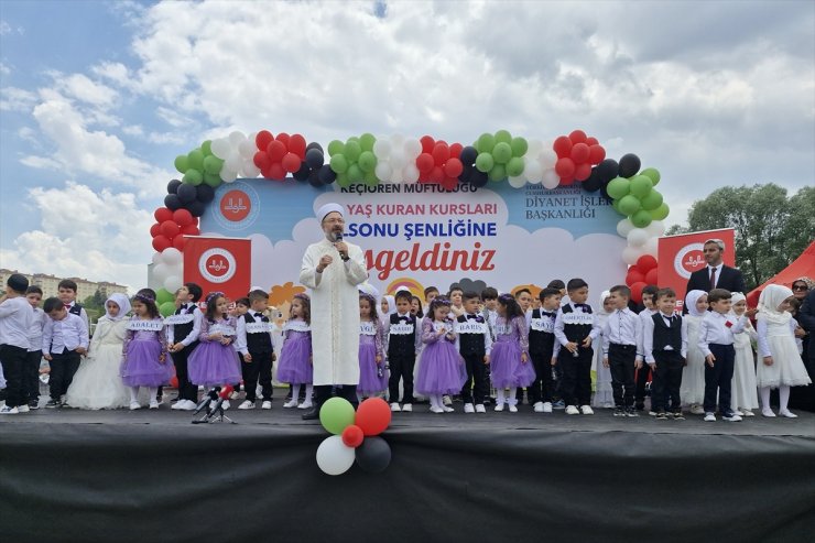 Diyanet İşleri Başkanı Erbaş, 4-6 yaş Kur'an kurslarının yıl sonu şenliğine katıldı: