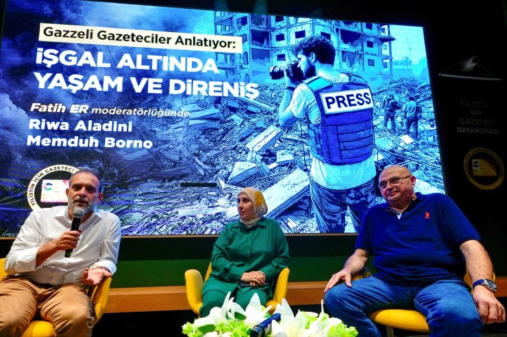 Fatih'te gazeteciler İsrail'in işgali altındaki Gazze'de yaşam ve direnişi konuştu