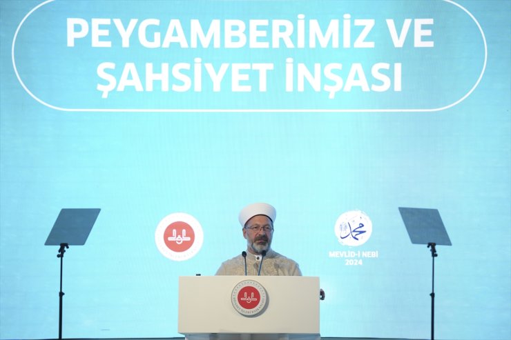 Diyanet İşleri Başkanı Erbaş, Mevlid-i Nebi Haftası Açılış Programı'nda konuştu: