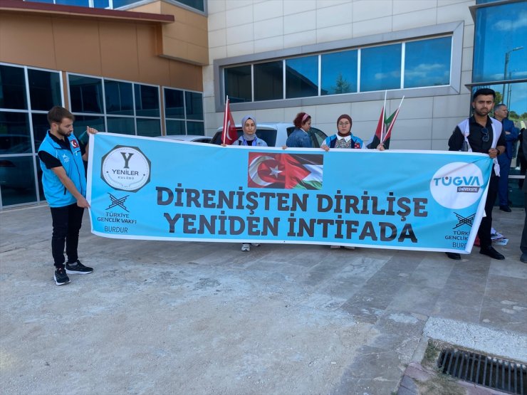 Burdur'da üniversite öğrencileri, İsrail'in Filistin'e yönelik saldırılarını protesto etti