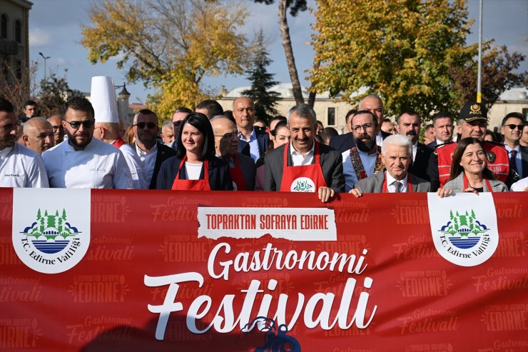 Edirne'de "Topraktan Sofraya Edirne Gastronomi Festivali" başladı