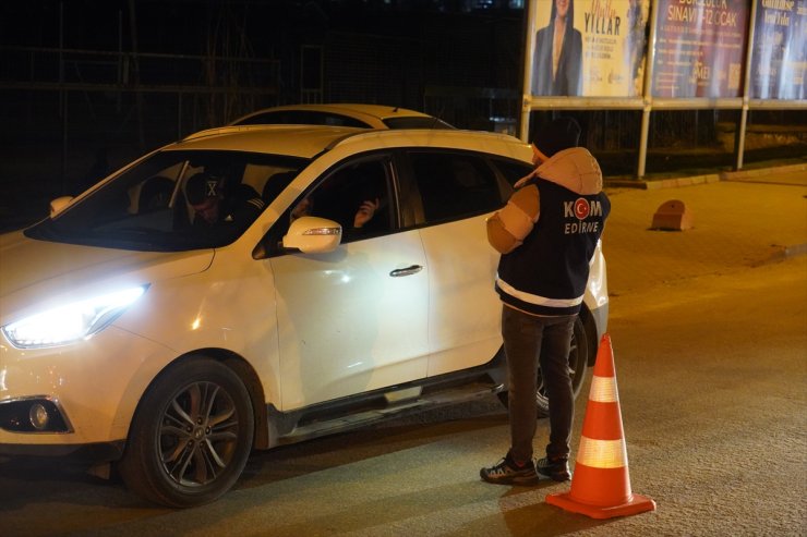 Edirne'de polis ekipleri yılbaşı öncesi asayiş uygulaması yaptı