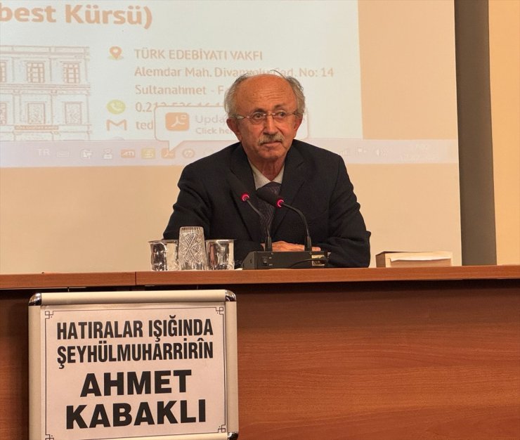 Edebiyat dünyasından birçok isim Ahmet Kabaklı'yı anlattı